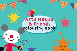 Myszka z pędzlem i kolorowe kleksy farby na turkusowym tle z napisem Arty Mouse & Friends Colouring Book, ozdobione trójkątnymi chorągiewkami