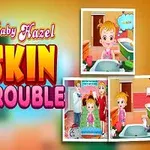 Mała dziewczynka z blond włosami w różowej sukience na kolorowym tle z dużymi napisami Baby Hazel Skin Trouble oraz trzema małymi obrazkami pokazującymi różne sceny z jej udziałem