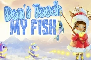 Dziewczynka w czerwonym stroju z rybą na wędce, otoczona przez pingwiny na ośnieżonym tle, z napisem Dont Touch My Fish