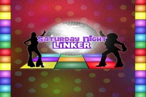 Sylwetki dwóch tancerzy przy świetlnej kuli dyskotekowej na kolorowym parkiecie z napisem „Saturday Night Linker