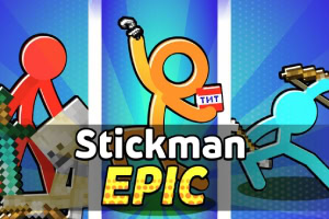 Trzy stickmanowe postacie na kolorowym tle, każda z innym atrybutem (miecz, TNT, sztanga) oraz napis Stickman Epic