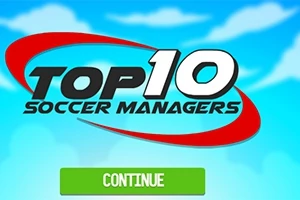 Niebieskie tło z tekstem TOP 10 Soccer Managers i przyciskiem Continue w zielonym kolorze